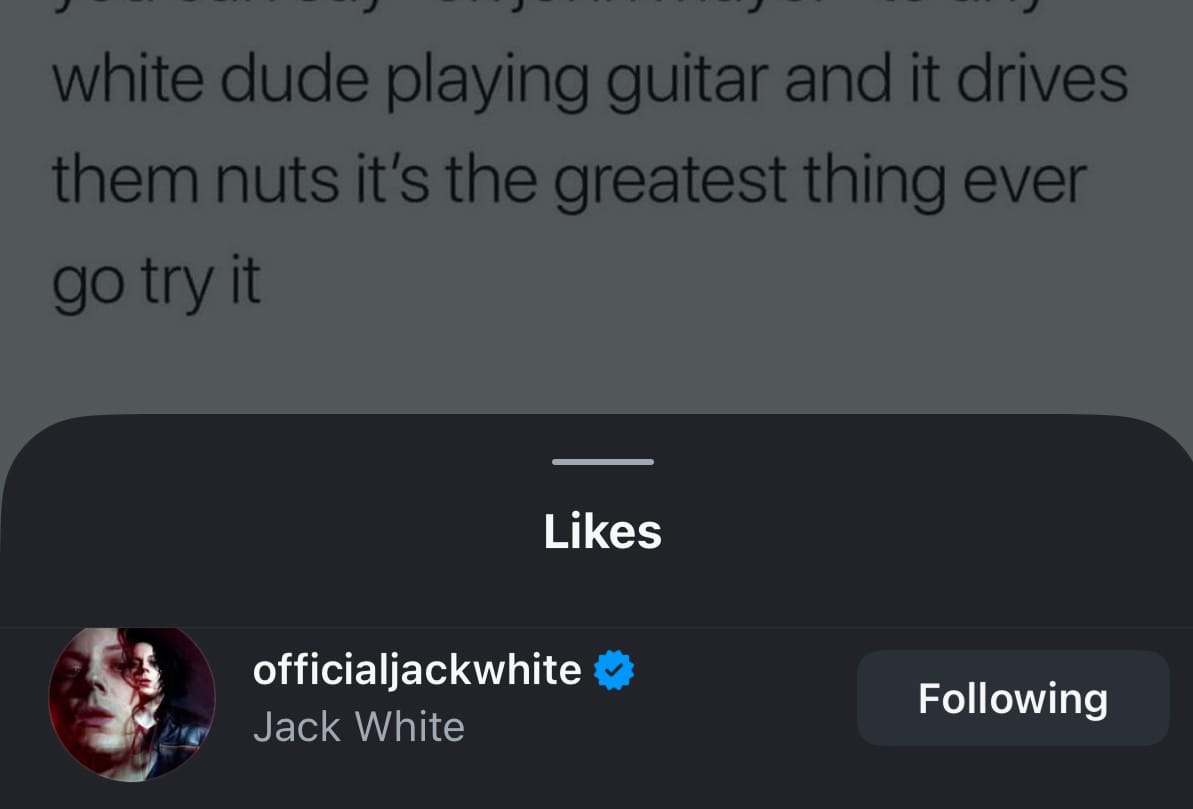 The same tweet as the previous image, but this is showing that Jack White of the White Stripes liked the post.